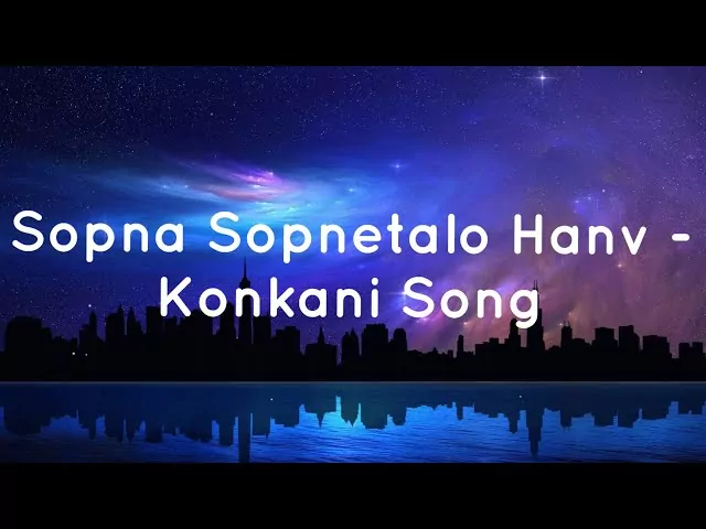 Sopnam Sopnetalim Hanv - Konkani Wedding Song