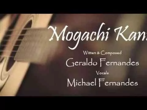 Mogachi Kanni Song Lyrics | Michael Fernandes | Konkani Song