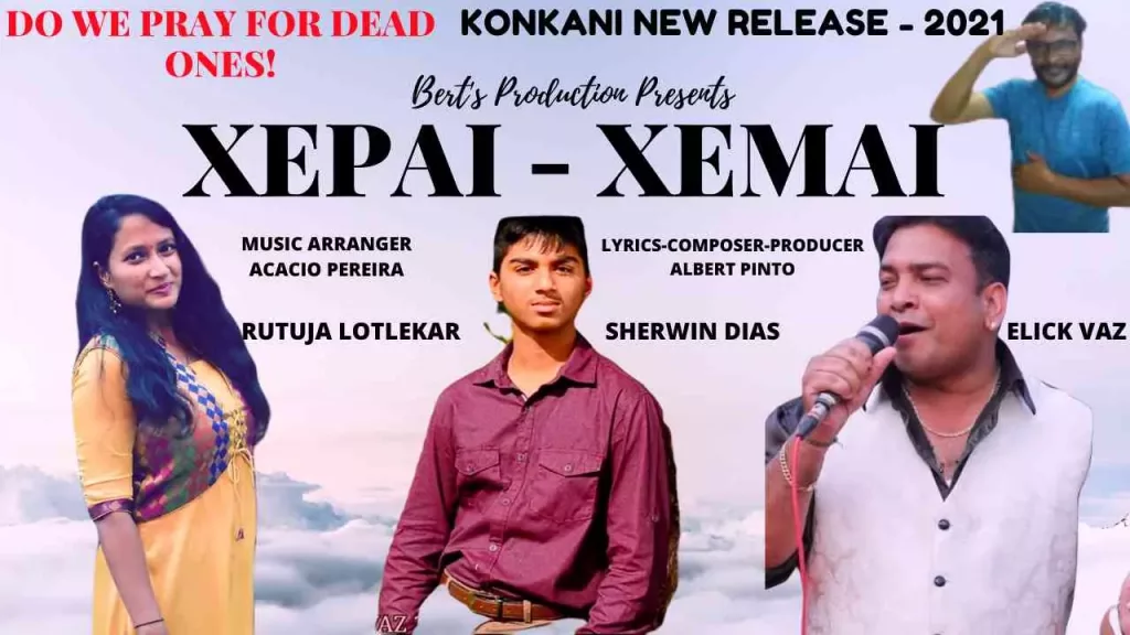 Xepai Xemai Latest Konkani Song 2021 | By Albert Pinto