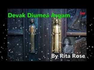 Devak Diumea Argam - Rita Rose