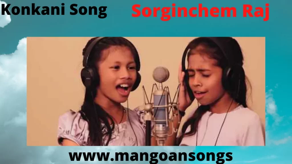 Sorginchem Raj | Konkani Song 