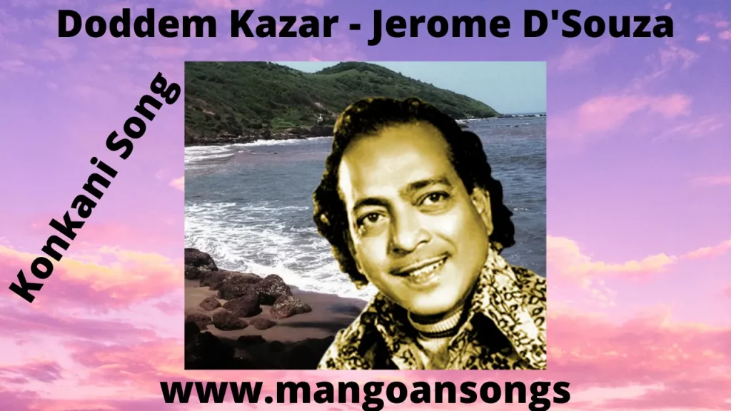 Doddem Kazar - Lyrics | Jerome D'Souza