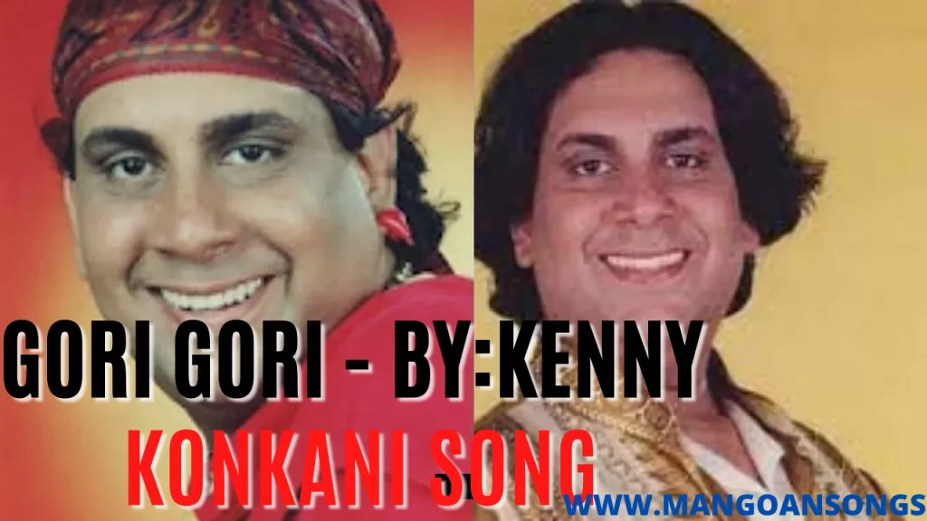 Gori Gori - Kenny | Konkani Song