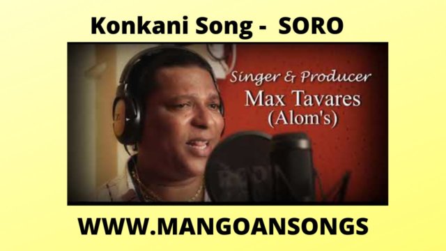 SORO - Konkani Song by MAX TAVARES