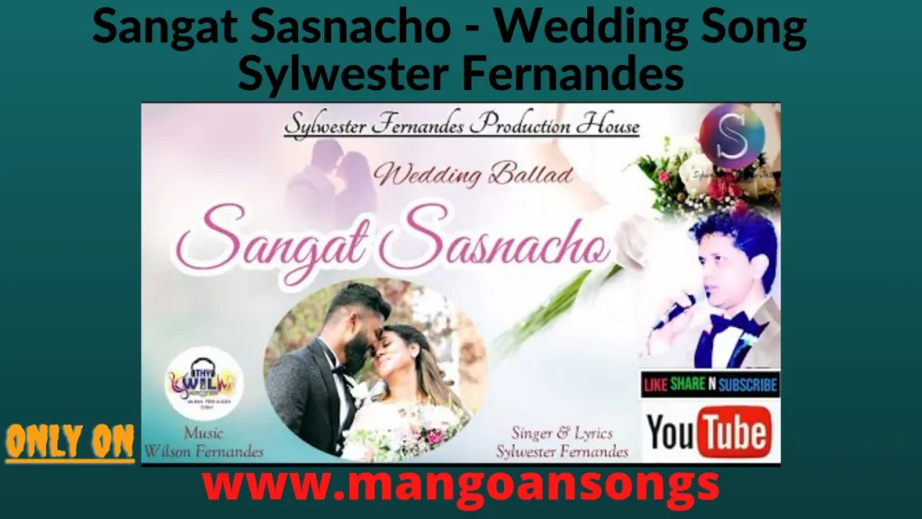 Sangat Sasnacho - Wedding Song | Sylwester Fernandes