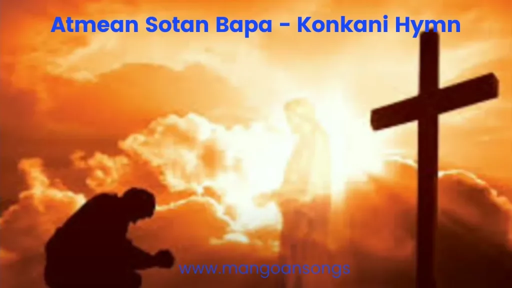 Atmean Sotan Bapa - Lyrics | Konkani Hymn