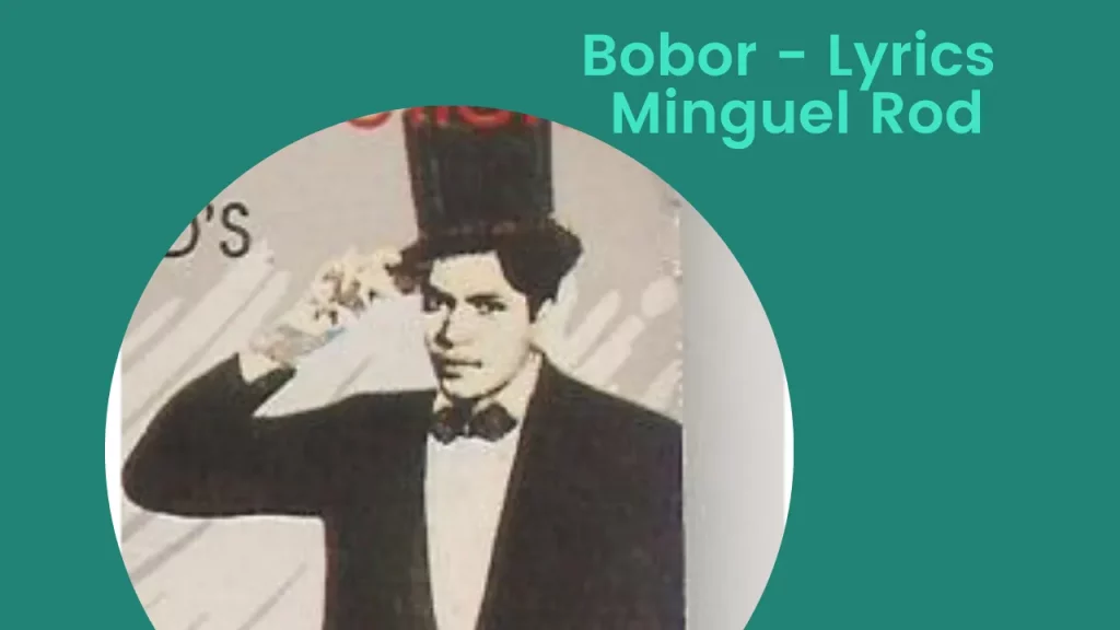 Bobor - Lyrics | Minguel Rod | Konkani Old Song