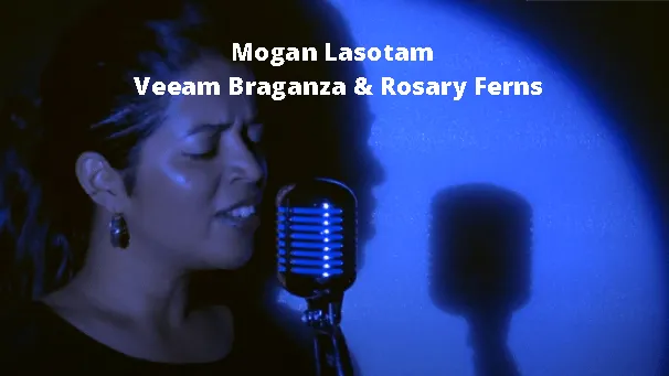 Mogan Lasotam - Lyrics | Veeam Braganza & Rosary Ferns