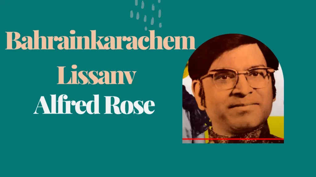 Bahrainkarachem Lissanv |  Alfred Rose