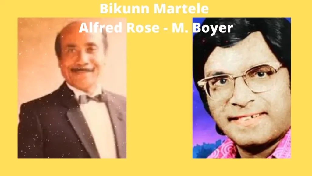 Bikunn Martele – Lyrics | Alfred Rose | M. Boyer