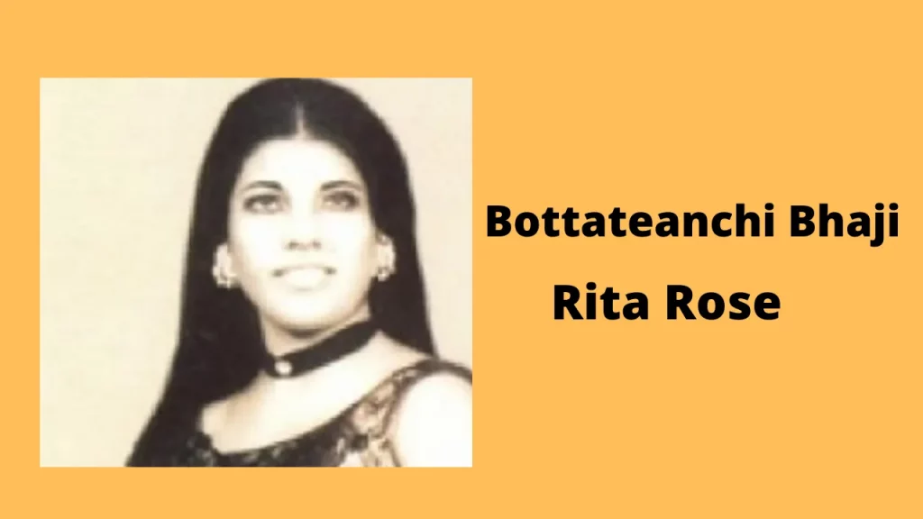 Bottateanchi Bhaji - Lyrics | Rita Rose