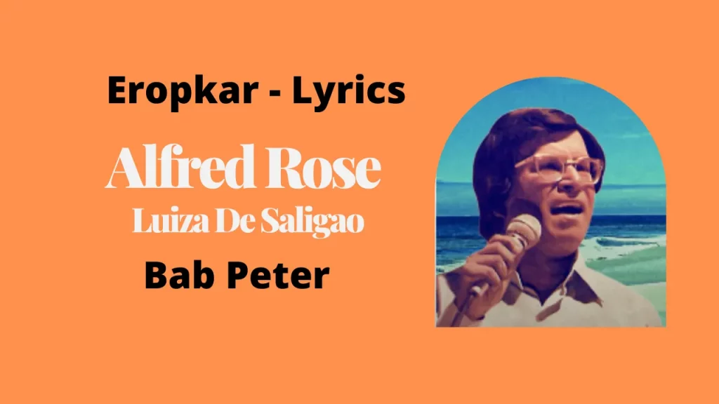 Eropkar - Lyrics | Alfred Rose