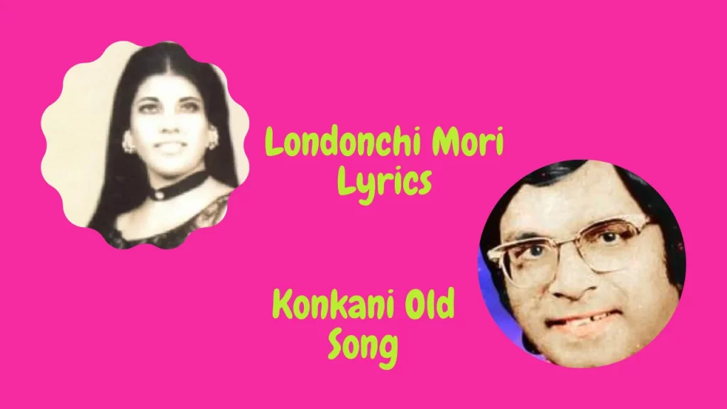 Londonchi Mori Lyrics