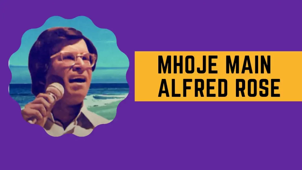Mhoje Main Lyrics - Alfred Rose