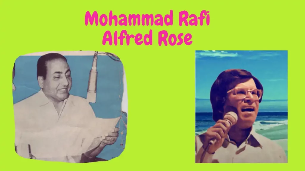 Mohammad Rafi Lyrics - Alfred Rose