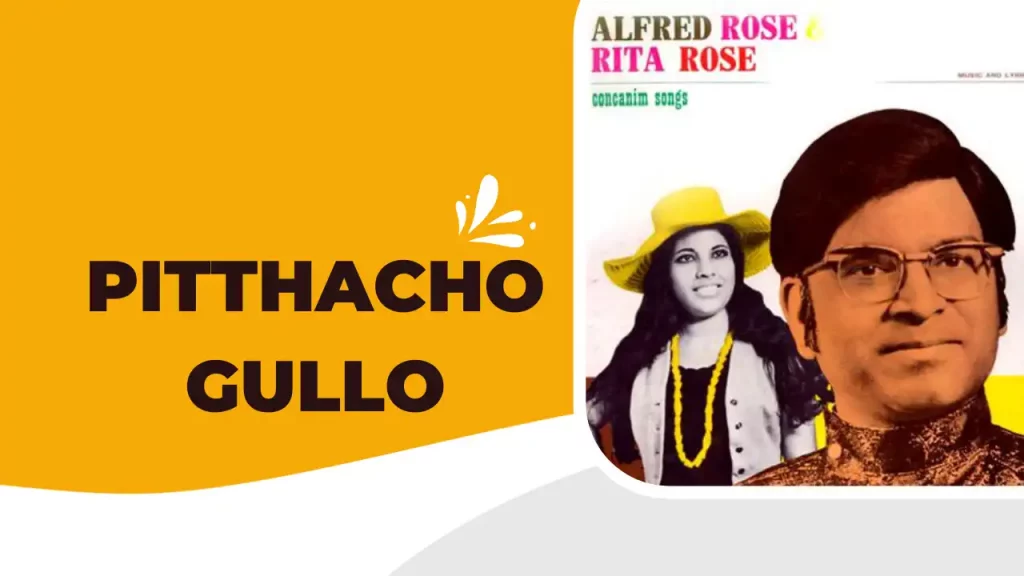 Pitthacho Gullo Lyrics | Alfred Rose & Rita Rose