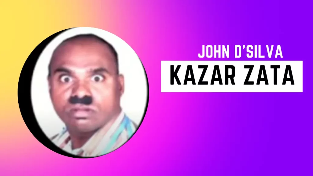 John D silva-Kazar Zata Lyrics