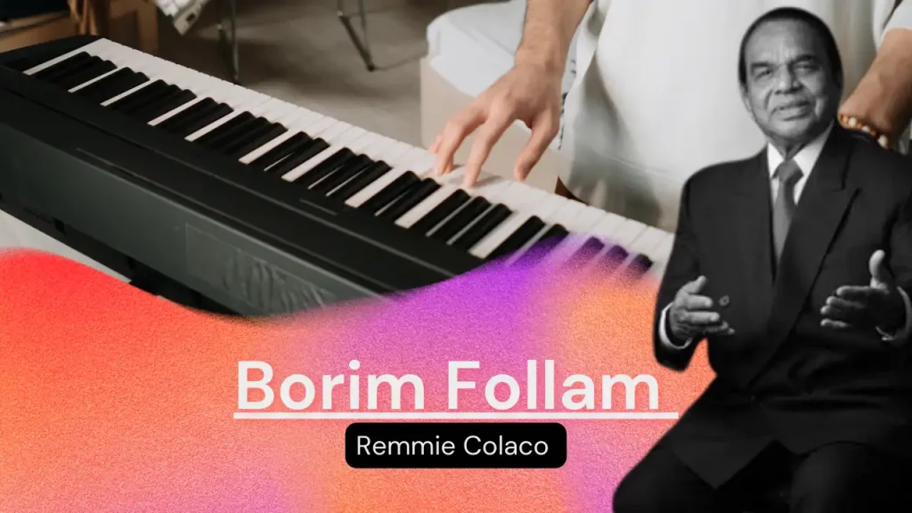 Borim Follam Lyrics | Konkani Old Song by Remmie Colaco