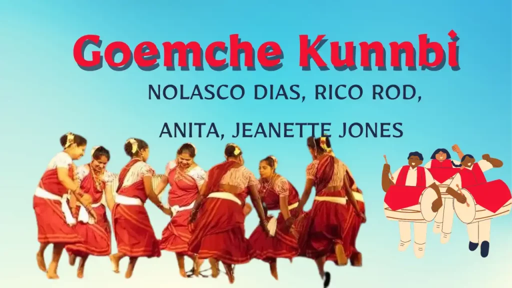 Goemche Kunnbi Lyrics |  Nolasco Dias | Konkani Song 