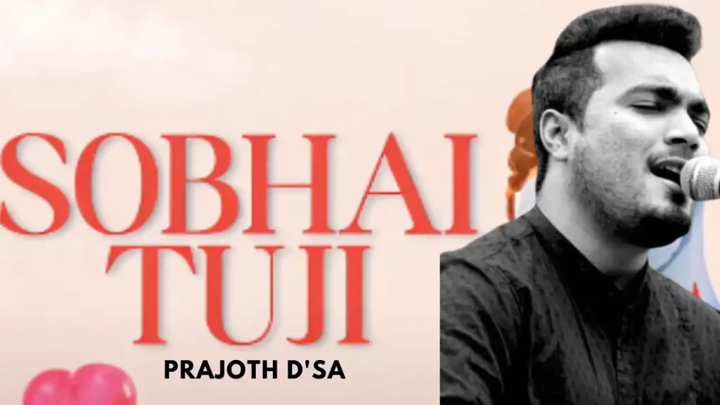Sobhai Tuji Lyrics | Konkani Love Song | Prajoth D'sa | Rosh Fernandes