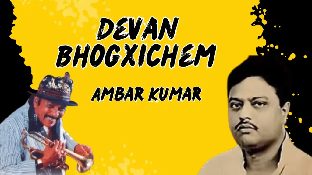 Devan Bhogxichem | Ambar Kumar | Old Hit Song