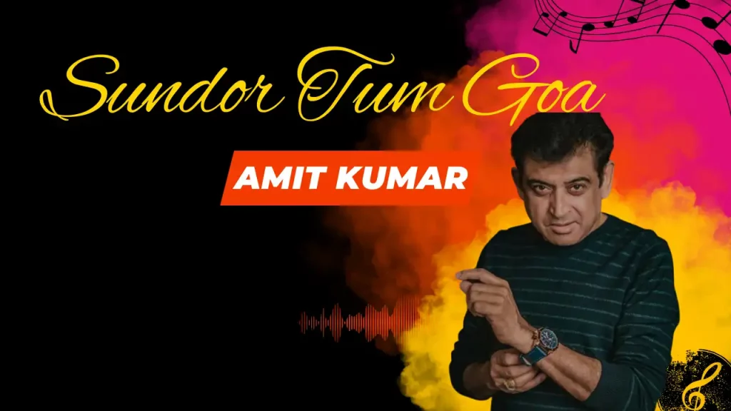 Sundor Tum Goa Lyrics
