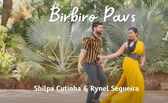 Song Birbiro Pavs | Shilpa & Rynel | Ft. Prathap Menezes & Reya
