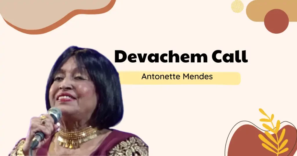 Konkani Song Devachem Call | Antonette Mendes | Old is Gold