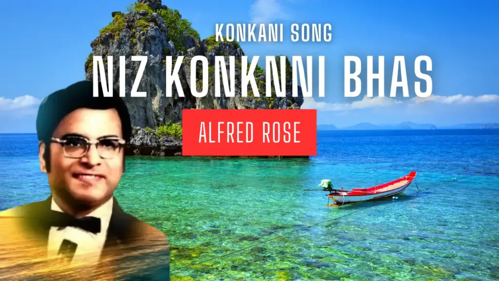 Niz Konknni Bhas Lyrics | Alfred Rose