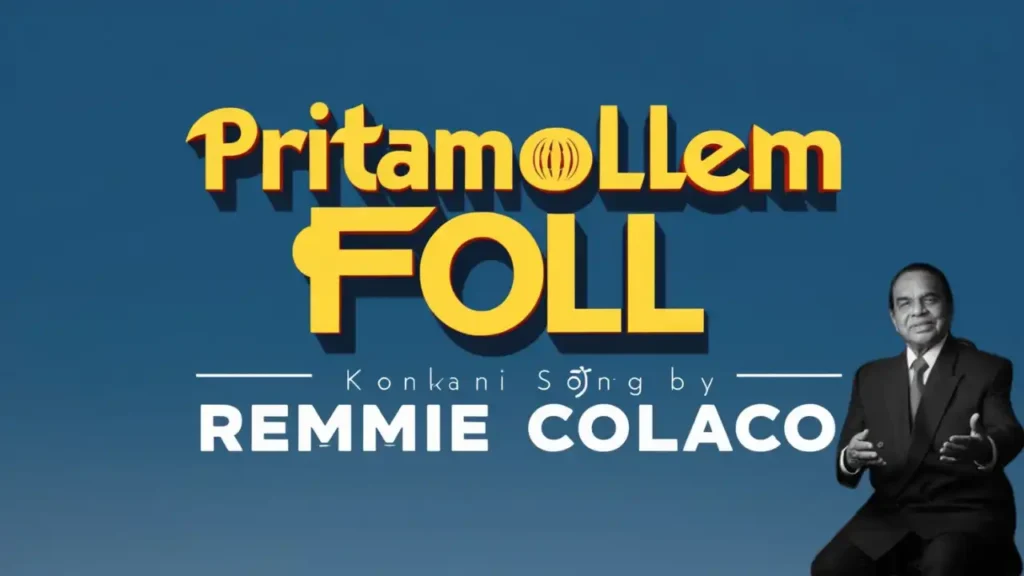 Pritamollem Foll by Remmie Colaco