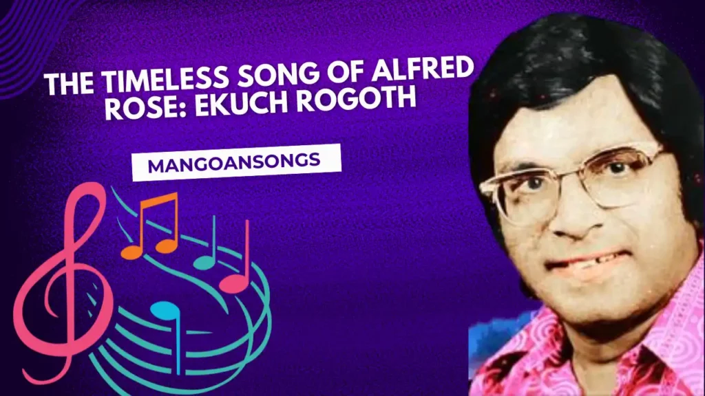 Image of the lyrics of Ekuch Rogoth by Alfred Rose